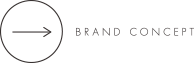 BRAND CONCEPT